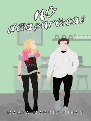 No desaparezcas - ebook